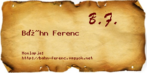 Báhn Ferenc névjegykártya